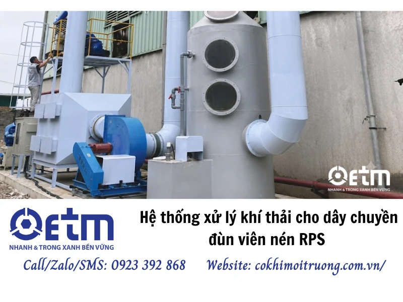 Hệ thống xử lý khí thải cho dây chuyền đùn viên nén RPS